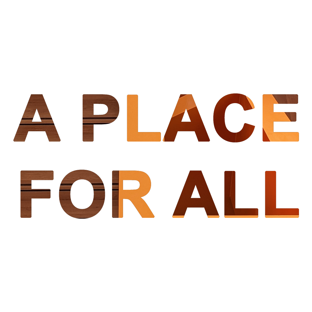 a place for all